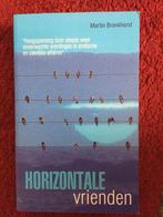 Horizontale vrienden, roman, NIEUW, leest makkelijk weg, Ophalen of Verzenden, Nieuw, Nederland