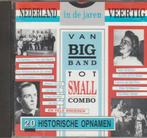 Van Big Band tot Small Combo 20 Historische Opnames, Cd's en Dvd's, Cd's | Jazz en Blues, Jazz, Zo goed als nieuw, Verzenden