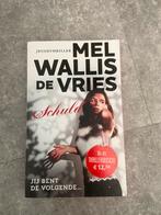 Mel Wallis de Vries - Schuld, Mel Wallis de Vries, Ophalen of Verzenden, Zo goed als nieuw