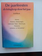 De jaarfeesten als kringloop door het jaar - Emil Bock, Ophalen of Verzenden, Gelezen, Emil Bock, Christendom | Protestants