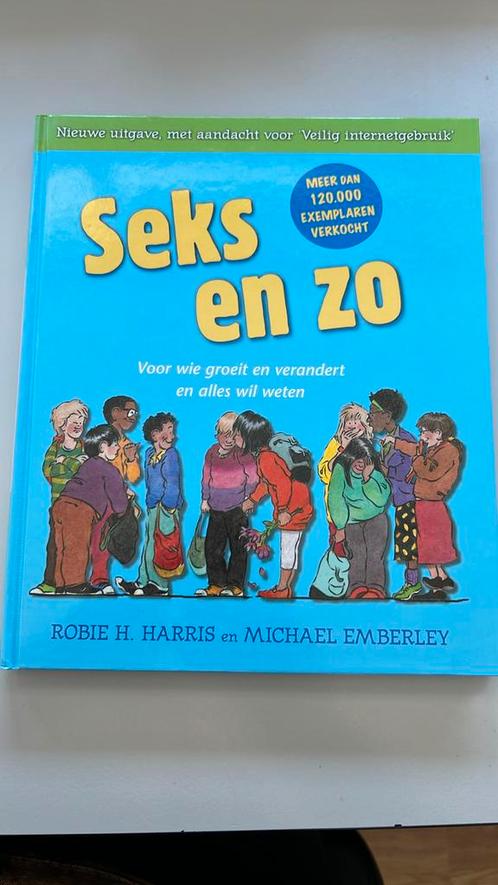 Robie H. Harris - Seks en zo, Boeken, Kinderboeken | Jeugd | onder 10 jaar, Zo goed als nieuw, Ophalen