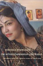 DE SCHOONHEIDSSALON VAN KABUL - Deborah Rodrigues, Ophalen of Verzenden, Zo goed als nieuw, Deborah Rodrigues, Amerika