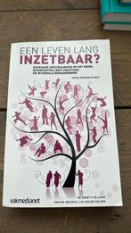 Een leven lang inzetbaar?, Boeken, Studieboeken en Cursussen, Ophalen of Verzenden, Zo goed als nieuw