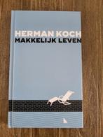 Makkelijk leven - Herman Koch, Boeken, Boekenweekgeschenken, Herman Koch, Ophalen of Verzenden, Zo goed als nieuw