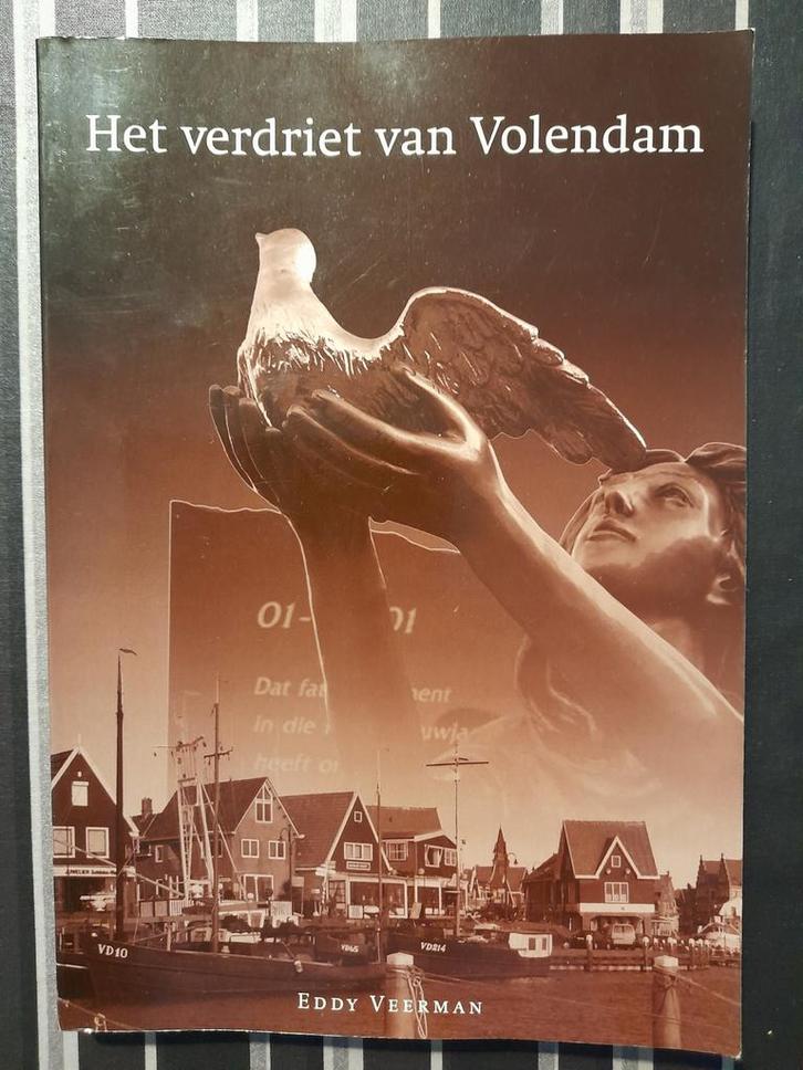 Het Verdriet van Volendam - Eddy Veerman, Boeken, Geschiedenis | Stad en Regio, Gelezen, 20e eeuw of later, Ophalen of Verzenden