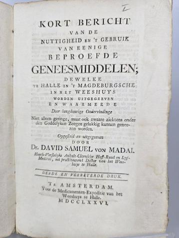 Kort bericht van van eenige beproefde geneesmiddelen (1776) beschikbaar voor biedingen