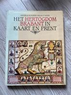 Het Hertogdom Brabant in Kaart en Prent, Antiek en Kunst, Ophalen of Verzenden