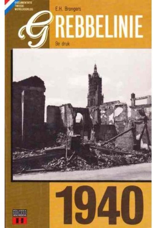 Grebbelinie, Boeken, Oorlog en Militair, Landmacht, Tweede Wereldoorlog, Ophalen of Verzenden