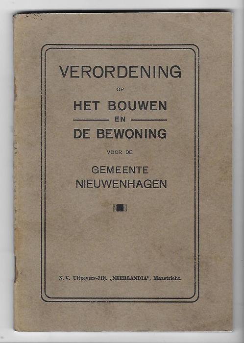 Nieuwenhagen: Verordening 1934 Bouwen en Bewoning (Landgraaf, Boeken, Geschiedenis | Stad en Regio, Gelezen, Ophalen of Verzenden