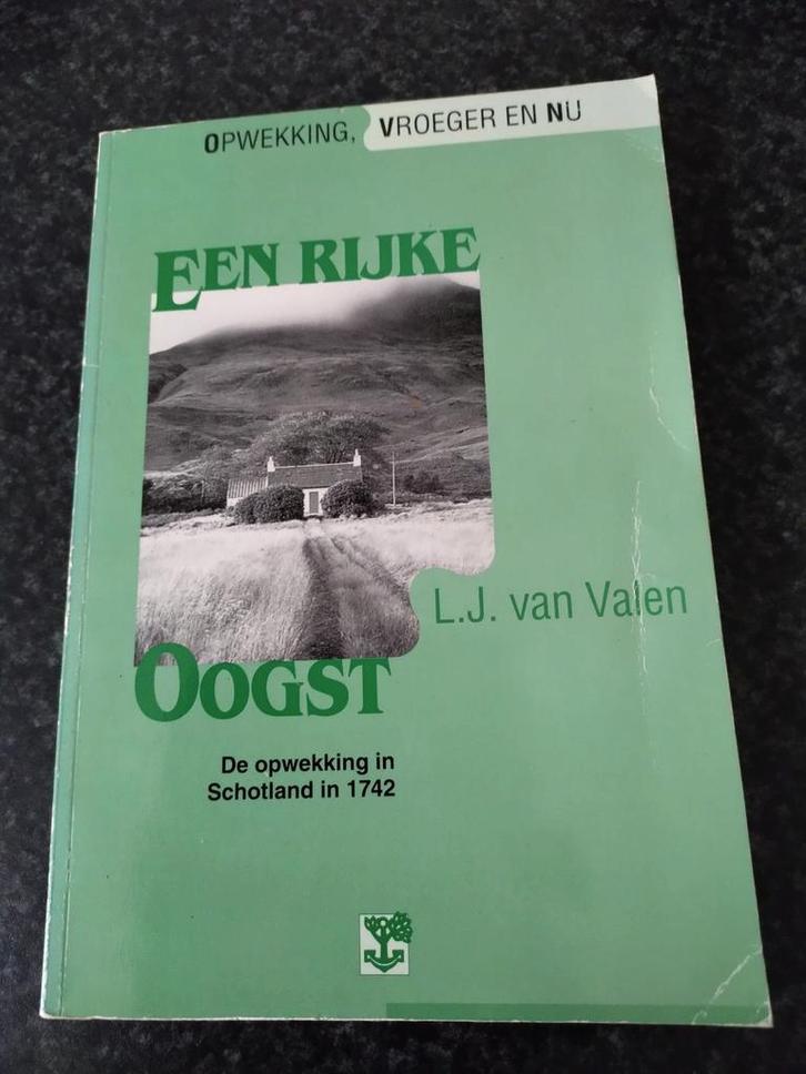 Een Rijke Oogst - L.J. van Valen, Boeken, Godsdienst en Theologie, Ophalen of Verzenden