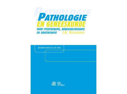 Pathologie en geneeskunde voor fysiotherapie, bewegingsthera, Boeken, Wetenschap, Zo goed als nieuw, Ophalen of Verzenden