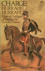 Donald Thomas - CHARGE! HURRAH! HURRAH., Ophalen of Verzenden, Zo goed als nieuw