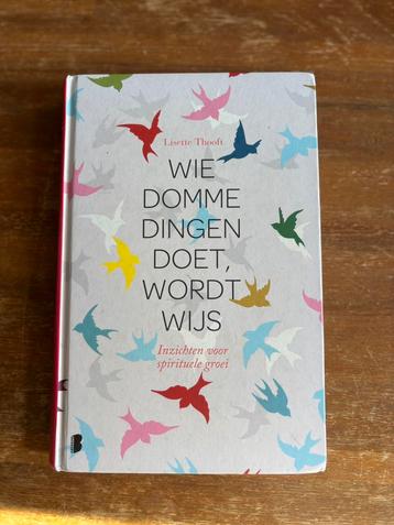 Lisette Thooft - Wie domme dingen doet wordt wijs beschikbaar voor biedingen