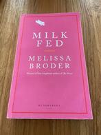 Milk Fed - Melissa Broder, Ophalen of Verzenden, Gelezen, Europa overig