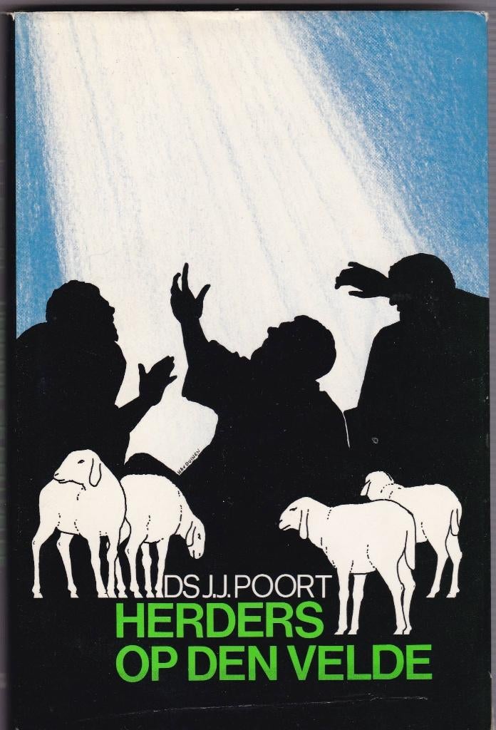 Poort, Ds. J.J. – Herders op den velde, Boeken, Ophalen of Verzenden, Zo goed als nieuw, Poort, Ds. J.J., Christendom | Protestants