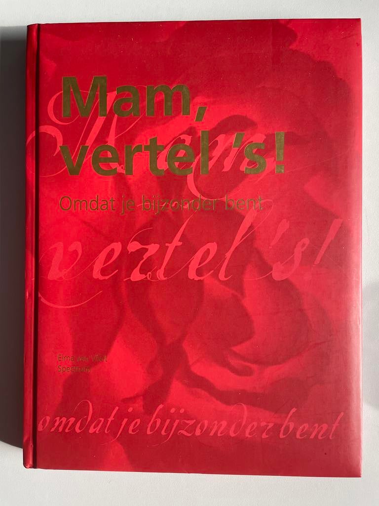 Mam, Vertel 's! Omdat je bijzonder bent - Elma van Vliet, Ophalen of Verzenden, Zo goed als nieuw