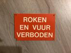 Vintage verbodsbord ROKEN EN VUUR VERBODEN (geen emaille), Ophalen of Verzenden, Reclamebord