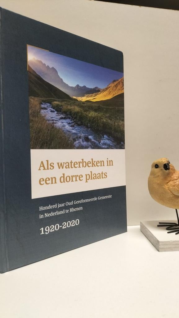 Hulsman, W.G.; Als waterbeken in een dorre plaats (Oud. Ger., Ophalen of Verzenden, Gelezen, Christendom | Protestants