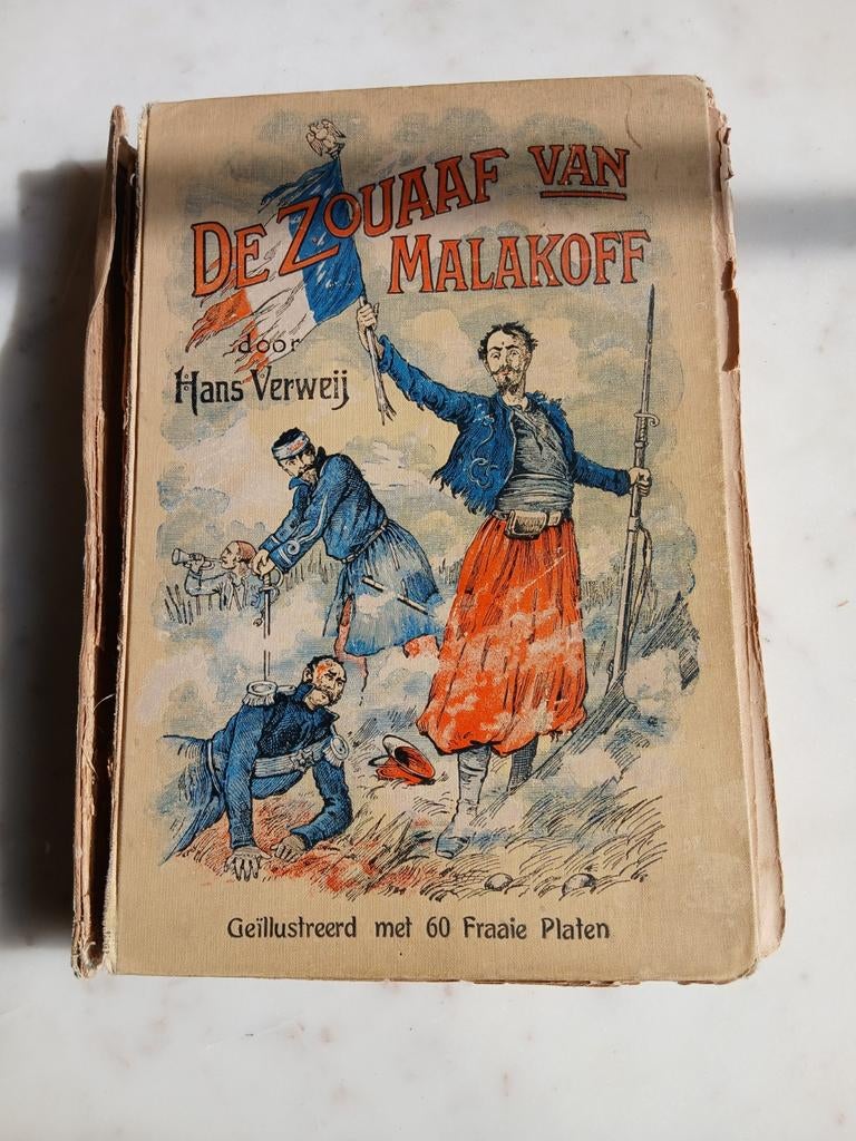De Zouaaf van Malakoff - Hans Verweij, Ophalen of Verzenden
