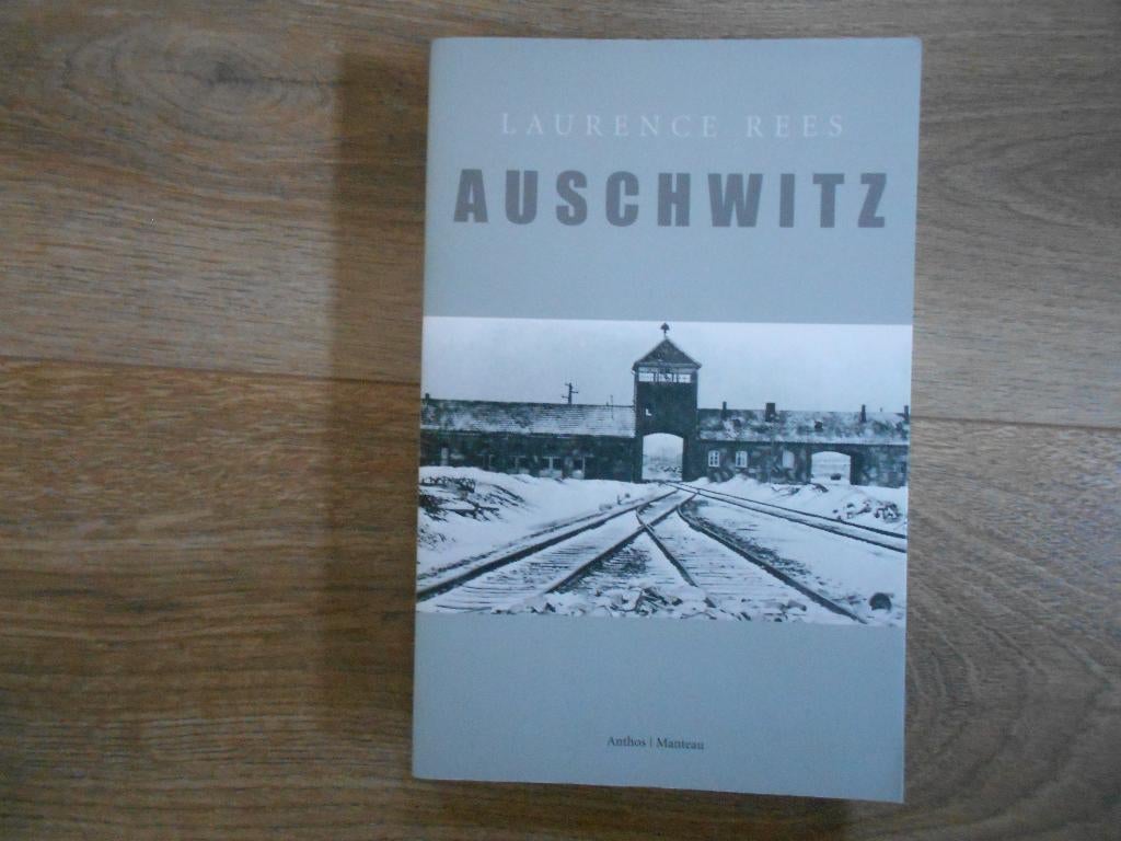 Laurence Rees Auschwitz, Boeken, Oorlog en Militair, Ophalen of Verzenden, Tweede Wereldoorlog, Zo goed als nieuw, Overige onderwerpen