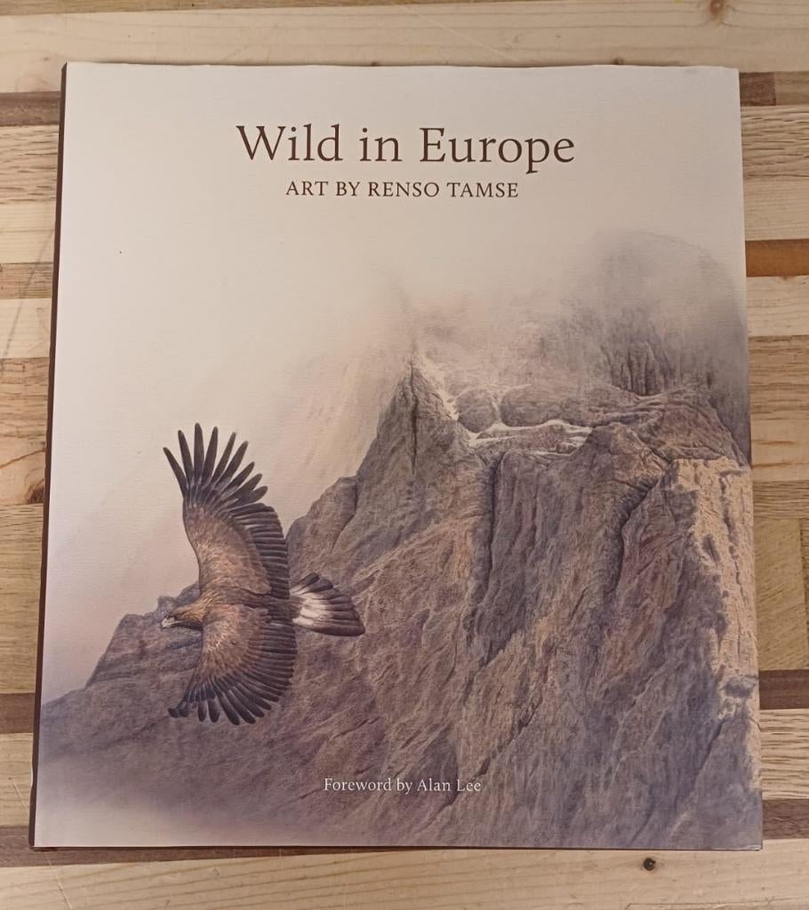 Wild in Europe - Art by Renso Tamse, Ophalen of Verzenden, Zo goed als nieuw, Natuur algemeen