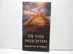Don Miguel Ruiz				De vier inzichten, Boeken, Ophalen of Verzenden, Zo goed als nieuw, Spiritualiteit algemeen, Achtergrond en Informatie