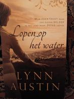 Lynn Austin - Lopen op het water, Boeken, Ophalen of Verzenden, Zo goed als nieuw, Lynn Austin