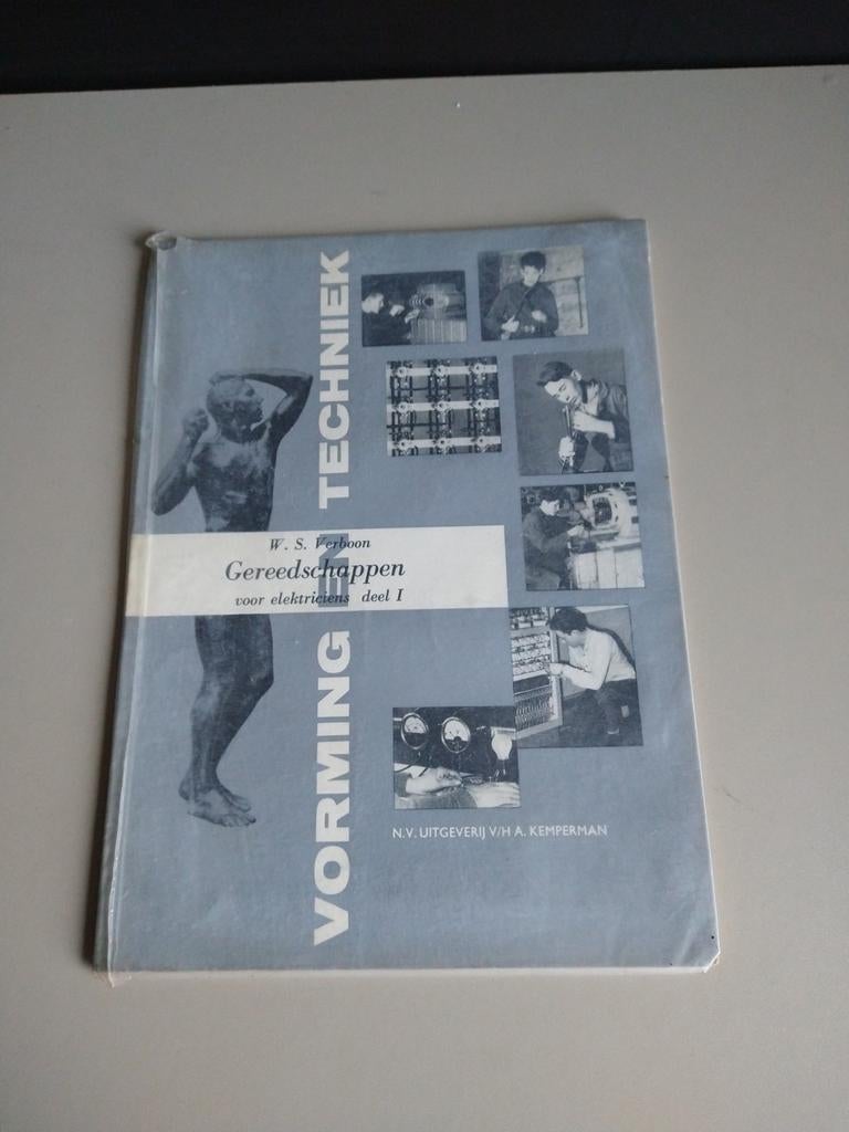 Gereedschappen voor Elektriciens deel I - W.S. Verboon, Boeken, Ophalen of Verzenden, Gelezen, Elektrotechniek, W.S. Verboon