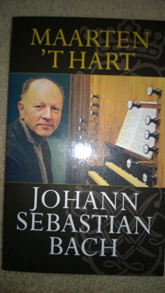 Boek - 467 - Johann Sebastian Bach - Maarten 't Hart, Boeken, Partijen en Verzamelingen, Zo goed als nieuw, Ophalen of Verzenden
