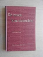 Ds. J.S. van der Net - De zeven kruiswoorden - Zeven preken, Ophalen of Verzenden, Zo goed als nieuw