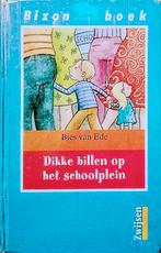 Dikke Billen Op Het Schoolplein, Gelezen, Fictie algemeen, Ophalen of Verzenden, Bies Van Ede.