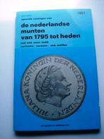 CATALOGUS NEDERL. MUNTEN 1795- 1981, Postzegels en Munten, Munten | Nederland, Ophalen of Verzenden, Koningin Beatrix, Overige waardes