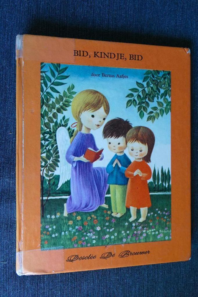 Bertus Aafjes – Bid, kindje, bid, Ophalen of Verzenden, Bertus Aafjes, Fictie algemeen