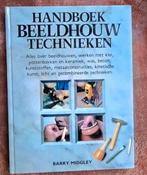 Handboek beeldhouw technieken, Barry Midgley, Nieuw, Ophalen of Verzenden, Kleien en Boetseren