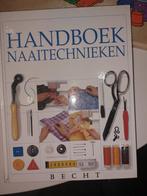 Handboek Naaitechnieken Becht naslagwerk zelfmaakmode, Boeken, Ophalen of Verzenden