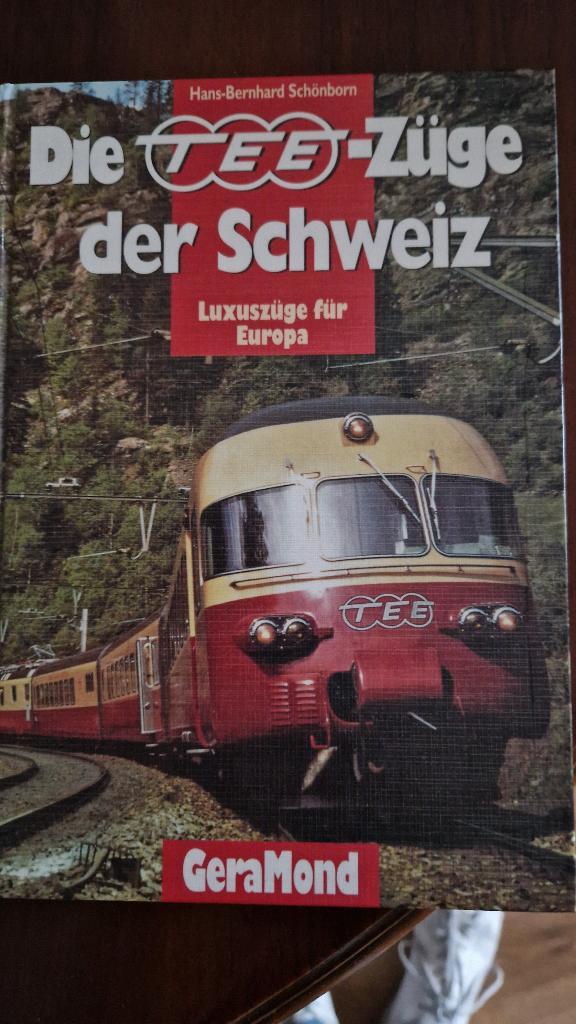 ≥ Die TEE Züge der Schweiz — Overige Boeken — Marktplaats