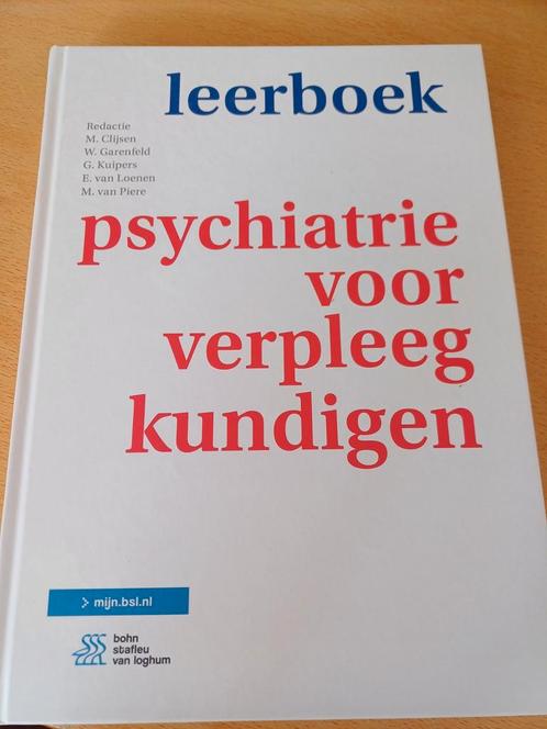 Leerboek psychiatrie voor verpleegkundigen, Boeken, Wetenschap, Zo goed als nieuw, Ophalen of Verzenden