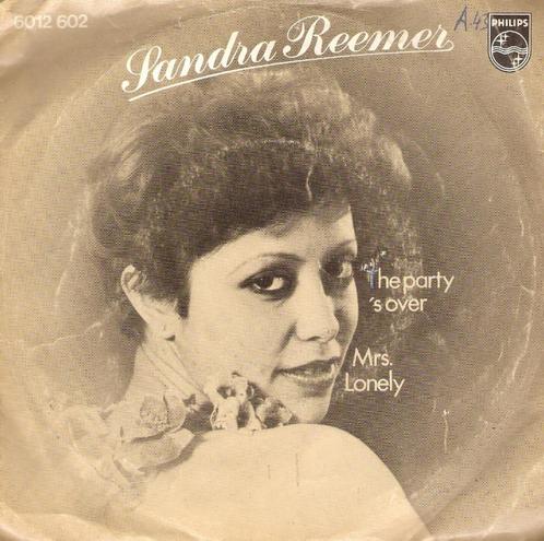 Sandra Reemer - The Party 's Over Kant B - Mrs. Lonely, Cd's en Dvd's, Vinyl Singles, Gebruikt, Pop, Ophalen