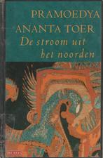 Pramoedya Ananta Toer - De stroom uit het noorden**, Ophalen of Verzenden, Zo goed als nieuw