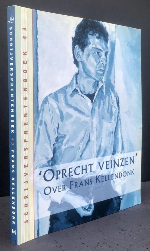 Oprecht veinzen’ Over Frans Kellendonk (1998 1e dr.), Boeken, Literatuur, Nieuw, Nederland, Ophalen of Verzenden