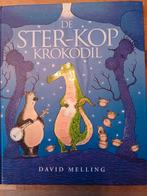 David.Melling - De ster-kop krokodil, Ophalen of Verzenden, Zo goed als nieuw, D. Melling