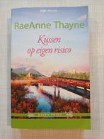RaeAnne Thayne - Kussen op eigen risico - Haven Point, Ophalen of Verzenden, Zo goed als nieuw, RaeAnne Thayne