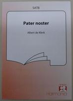 korpartituur Pater Noster Albert de Klerk, Muziek en Instrumenten, Bladmuziek, Ophalen of Verzenden, Zo goed als nieuw, Artiest of Componist