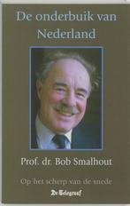 B. Smalhout - De onderbuik van Nederland, Gelezen, Maatschappij en Samenleving, B. Smalhout, Ophalen of Verzenden