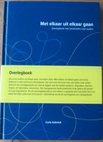 Carla Asbreuk - Met elkaar uit elkaar - een overlegboek, Carla Asbreuk, Ophalen of Verzenden, Ontwikkelingspsychologie, Zo goed als nieuw