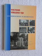 Voltooid verleden tijd - Een Rijksschool in Heerenveen, Boeken, Geschiedenis | Stad en Regio, Ophalen of Verzenden, 20e eeuw of later