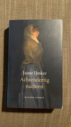 Janne IJmker - Achtendertig nachten, Boeken, Ophalen of Verzenden, Zo goed als nieuw, Janne IJmker