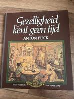 Anton Pieck - Gezelligheid kent geen Tijd, Ophalen of Verzenden, Zo goed als nieuw, Anton Pieck, Prentenboek