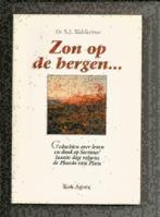 Zon op de bergen - S.J. Ridderbos, Boeken, Esoterie en Spiritualiteit, Ophalen of Verzenden, Zo goed als nieuw, Ziel of Sterfelijkheid