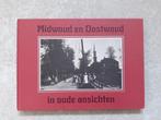 Midwoud en Oostwoud in oude ansichten,  boek, Verzamelen, Ansichtkaarten | Nederland, Ophalen of Verzenden, 1980 tot heden, Gelopen